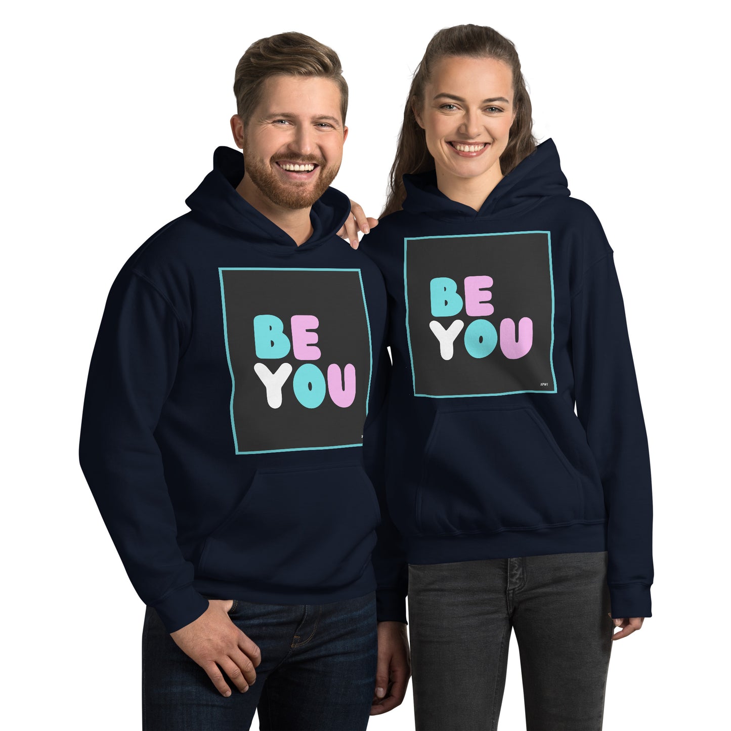 Man and Woman wearing the Be You T Unisex Hoodie in Navy Blue - The APWT Gift Shop