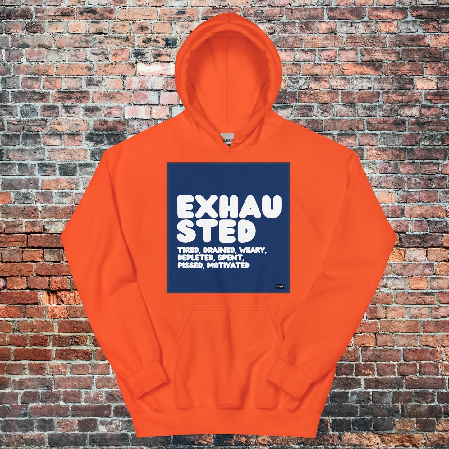 Exhausted in Blue and White Unisex Hoodie - Available in Assorted Colors