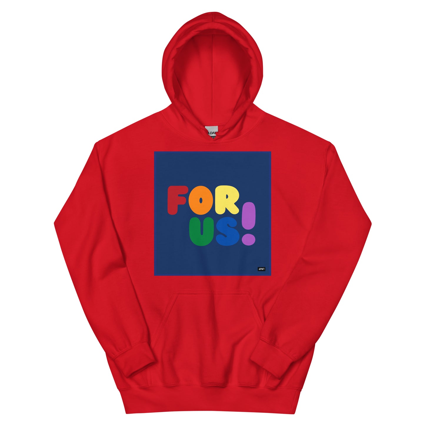 Rainbow For Us Unisex Hoodie in Royal Red with hood up - The APWT Gift Shop