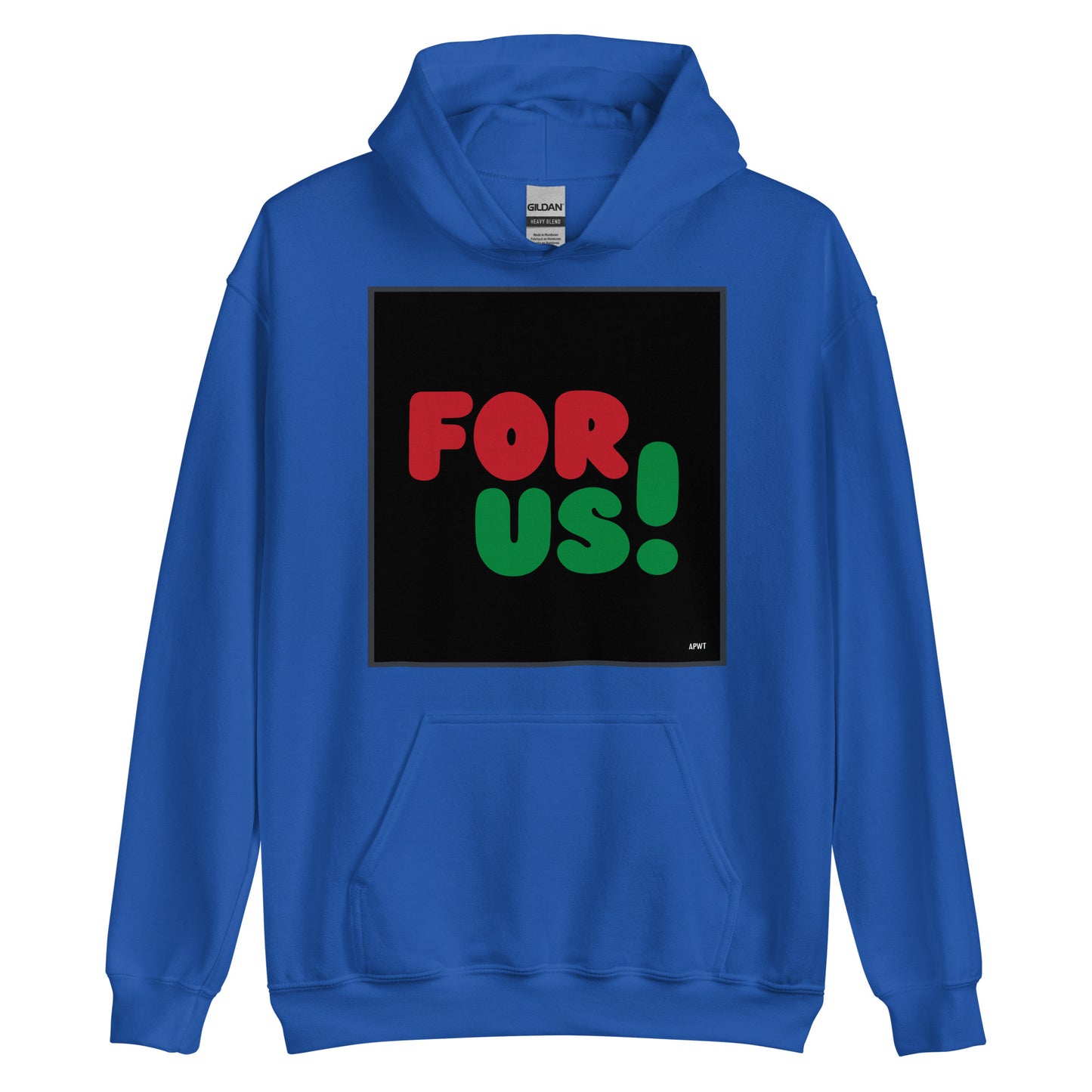 For Us in Black Unisex Hoodie in Royal Blue - The APWT Gift Shop