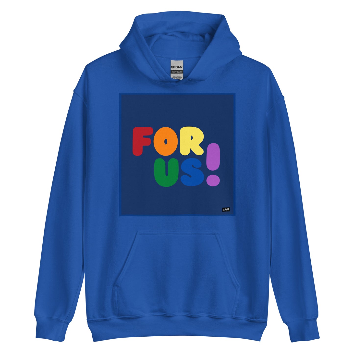 Rainbow For Us Unisex Hoodie in Royal Blue - The APWT Gift Shop