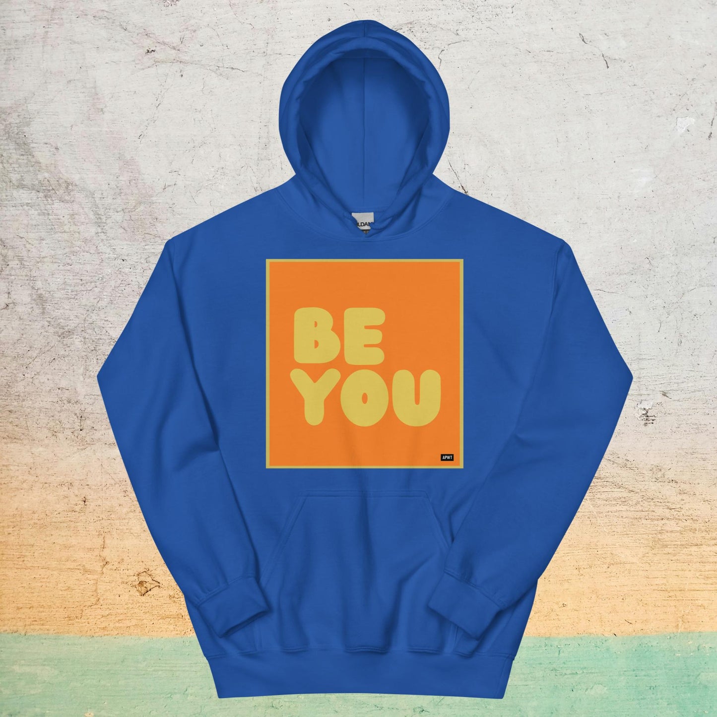 Be You in Orange and Yellow Unisex Hoodie - Available in Assorted Colors