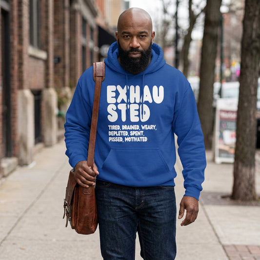 Exhausted in Blue Unisex Hoodie