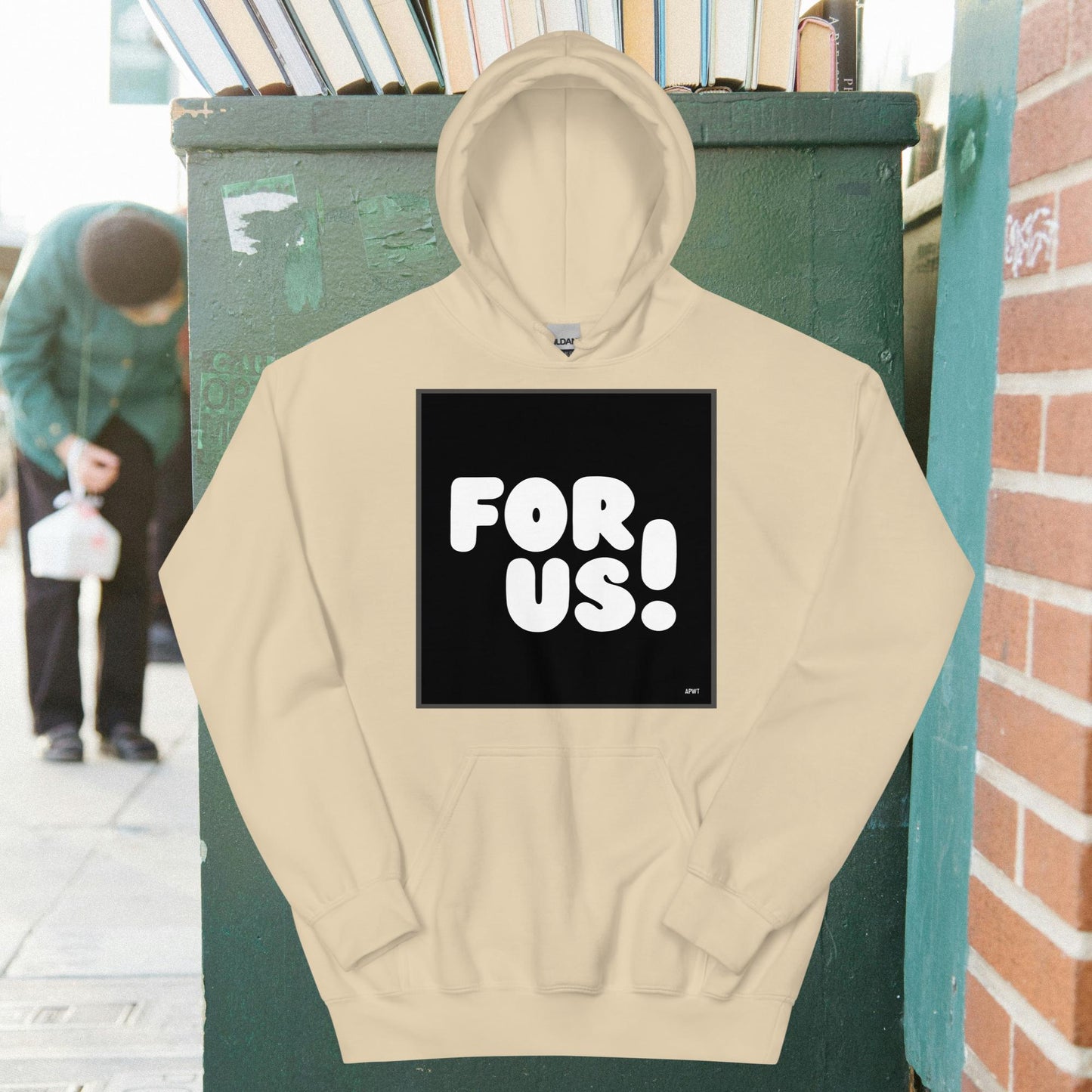 For Us in Black and White Unisex Hoodie - Available in Assorted Colors
