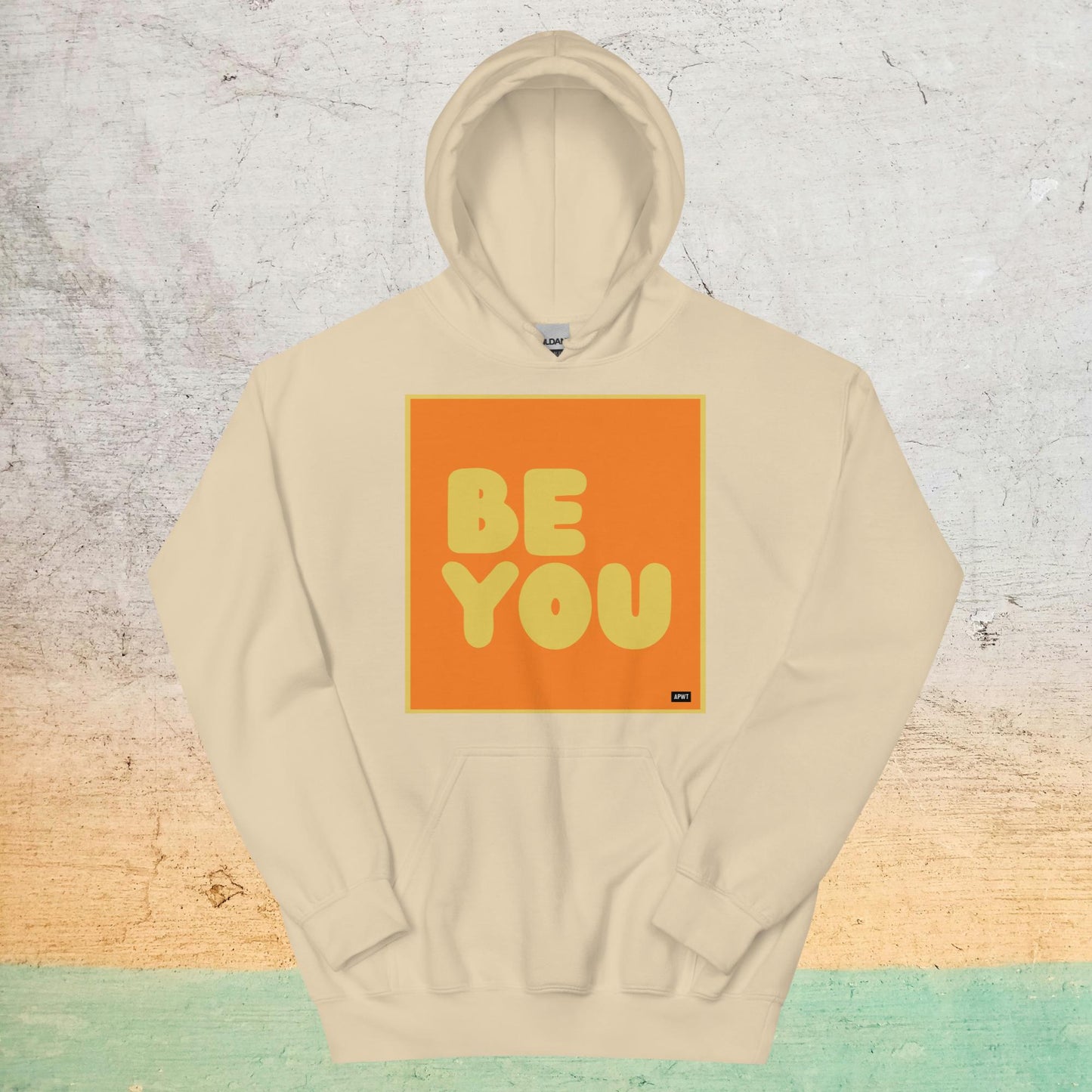 Be You in Orange and Yellow Unisex Hoodie - Available in Assorted Colors