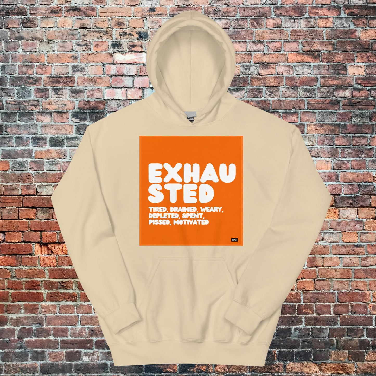Exhausted in Orange and White Unisex Hoodie - Available in Assorted Colors