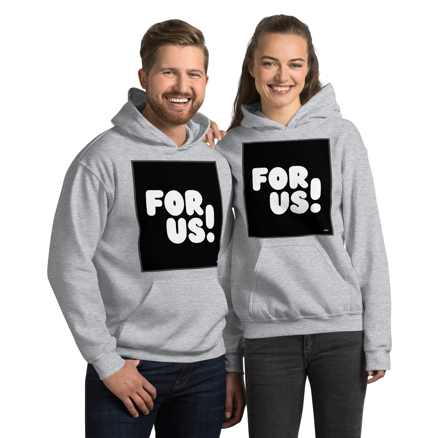 Man and Woman wearing the For Us in Black and White Unisex Hoodie in Sport Grey - The APWT Gift Shop