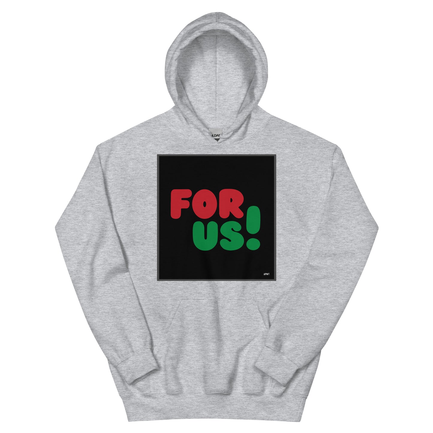 Man wearing the For Us in Black Unisex Hoodie in Sport Grey (with hood up) - The APWT Gift Shop