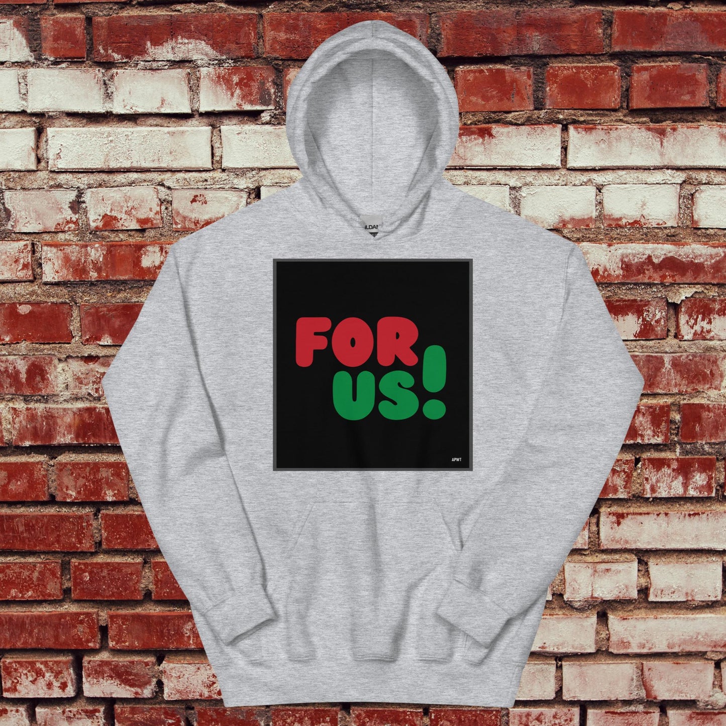 For Us in Black Unisex Hoodie - Available in Assorted Colors