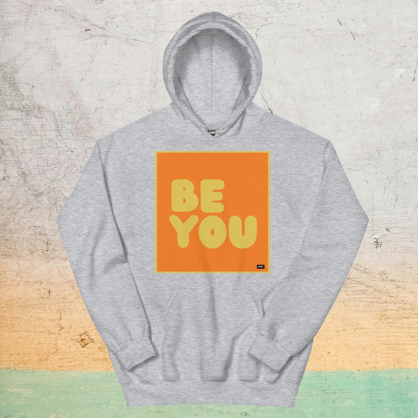 Be You in Orange and Yellow Unisex Hoodie - Available in Assorted Colors