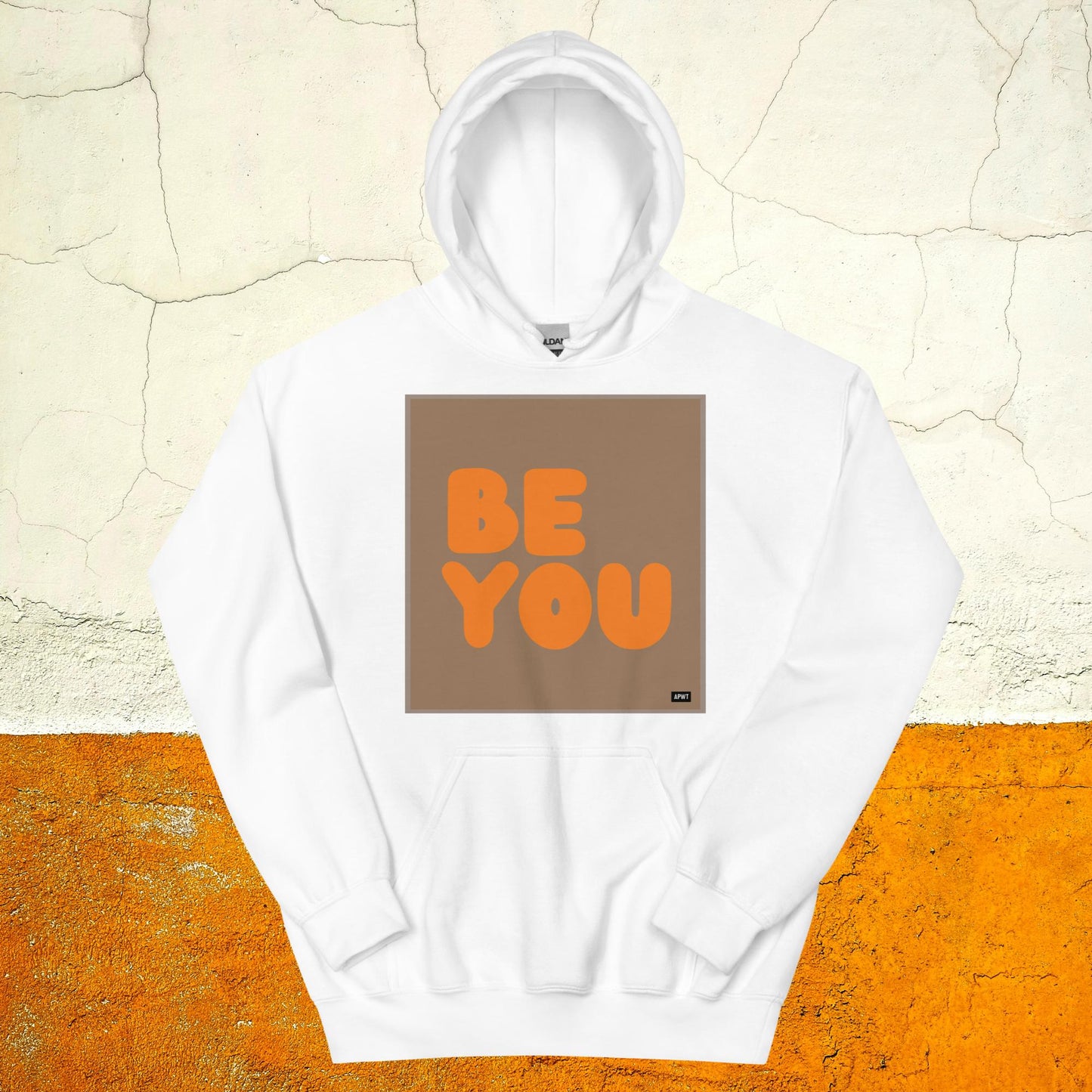 Be You in Brown and Orange Unisex Hoodie - Available in Assorted Colors