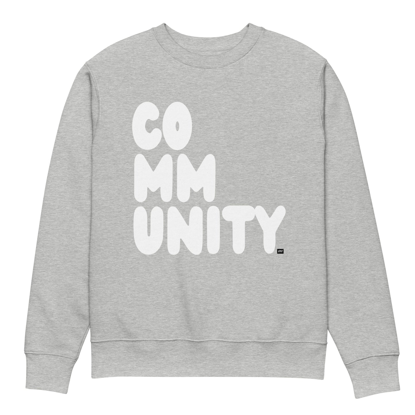 Community in Grey and White Premium Unisex Crew Neck Sweatshirt - The APWT Gift Shop