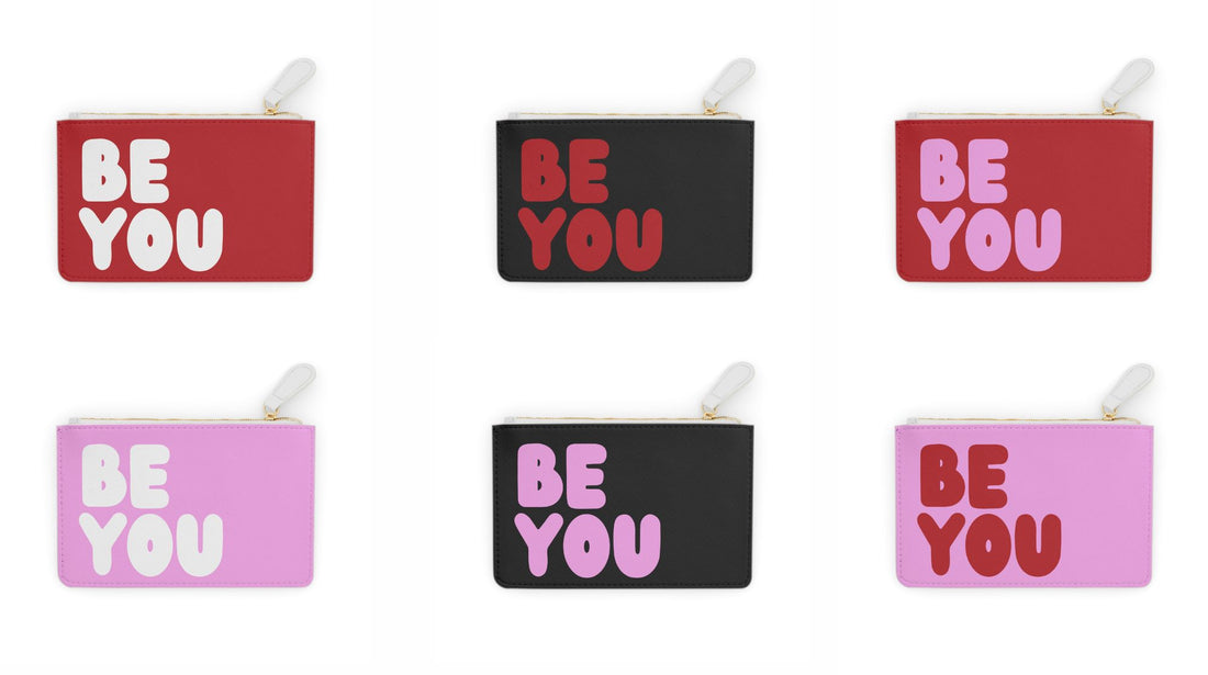 New Be You Love Small Zip-Up Pouches in the Shop!