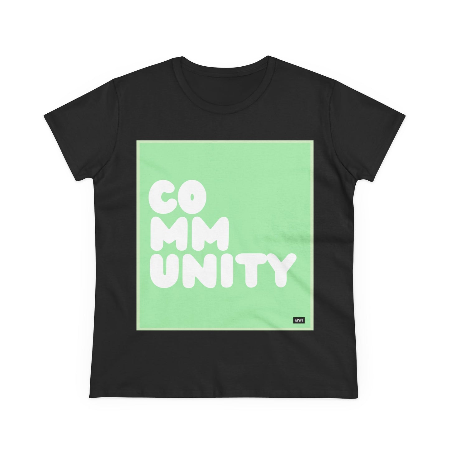 A Community in Mint Green Women's T-Shirt - Available in Assorted Colors