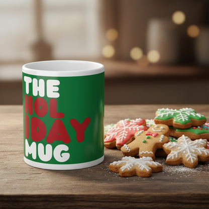 The Green Holiday Jumbo Mug - 20oz Mug