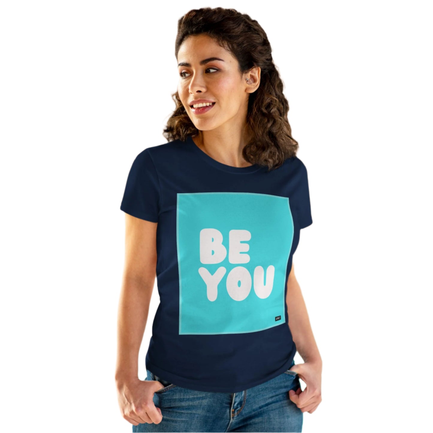 Be You in Turquoise Women's T-Shirt - Available in Assorted Colors