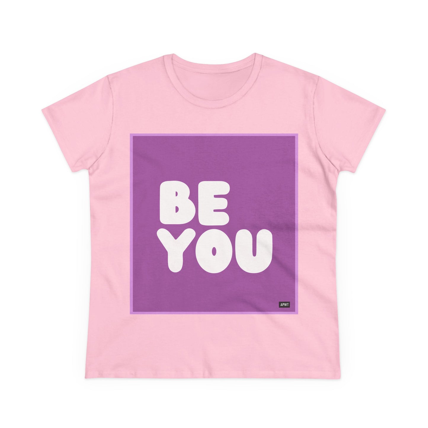 Be You in Purple Women's T-Shirt - Available in Assorted Colors