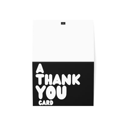 A Thank You Card in Black and White Greeting Card Set - 2 Sizes Available, Quantities of 10, 30, 50