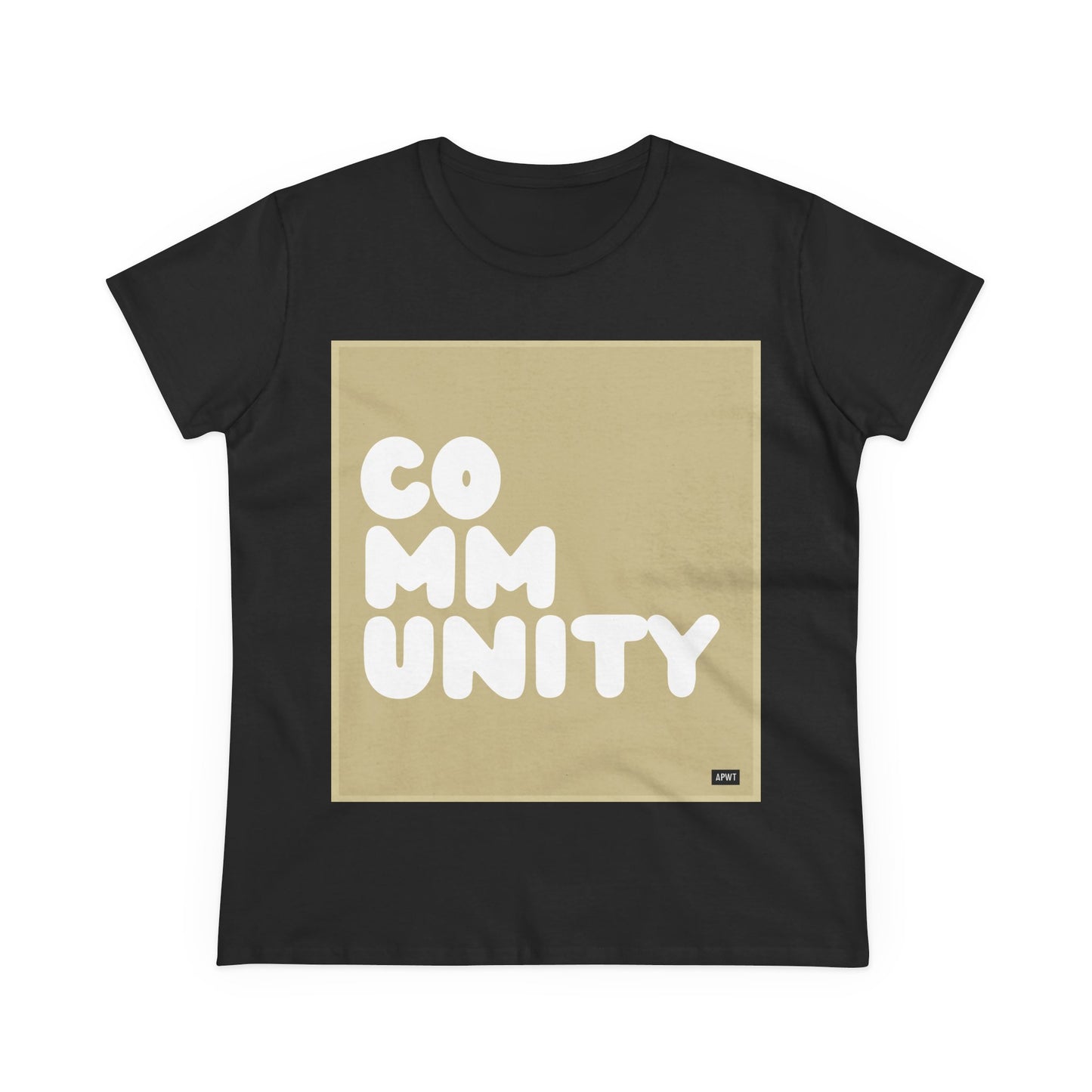 A Community in Beige Women's T-Shirt - Available in Assorted Colors