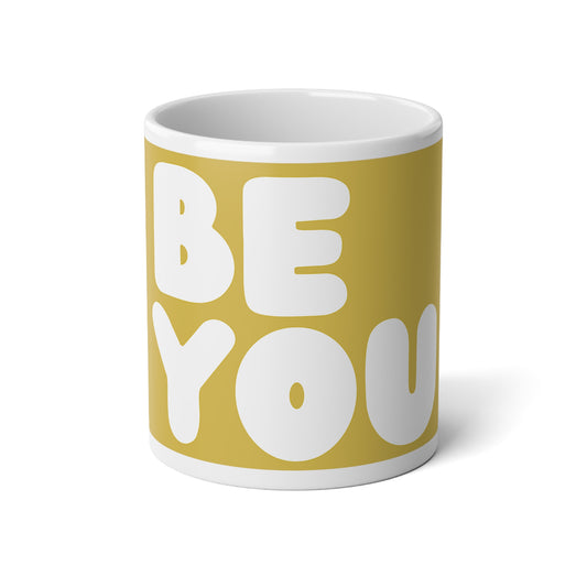 Be You in Yellow Jumbo Mug - The APWT Gift Shop