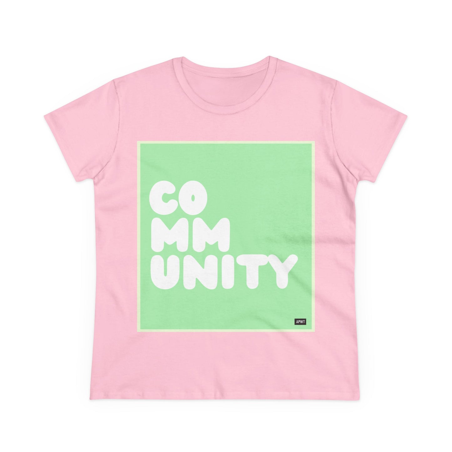 A Community in Mint Green Women's T-Shirt - Available in Assorted Colors