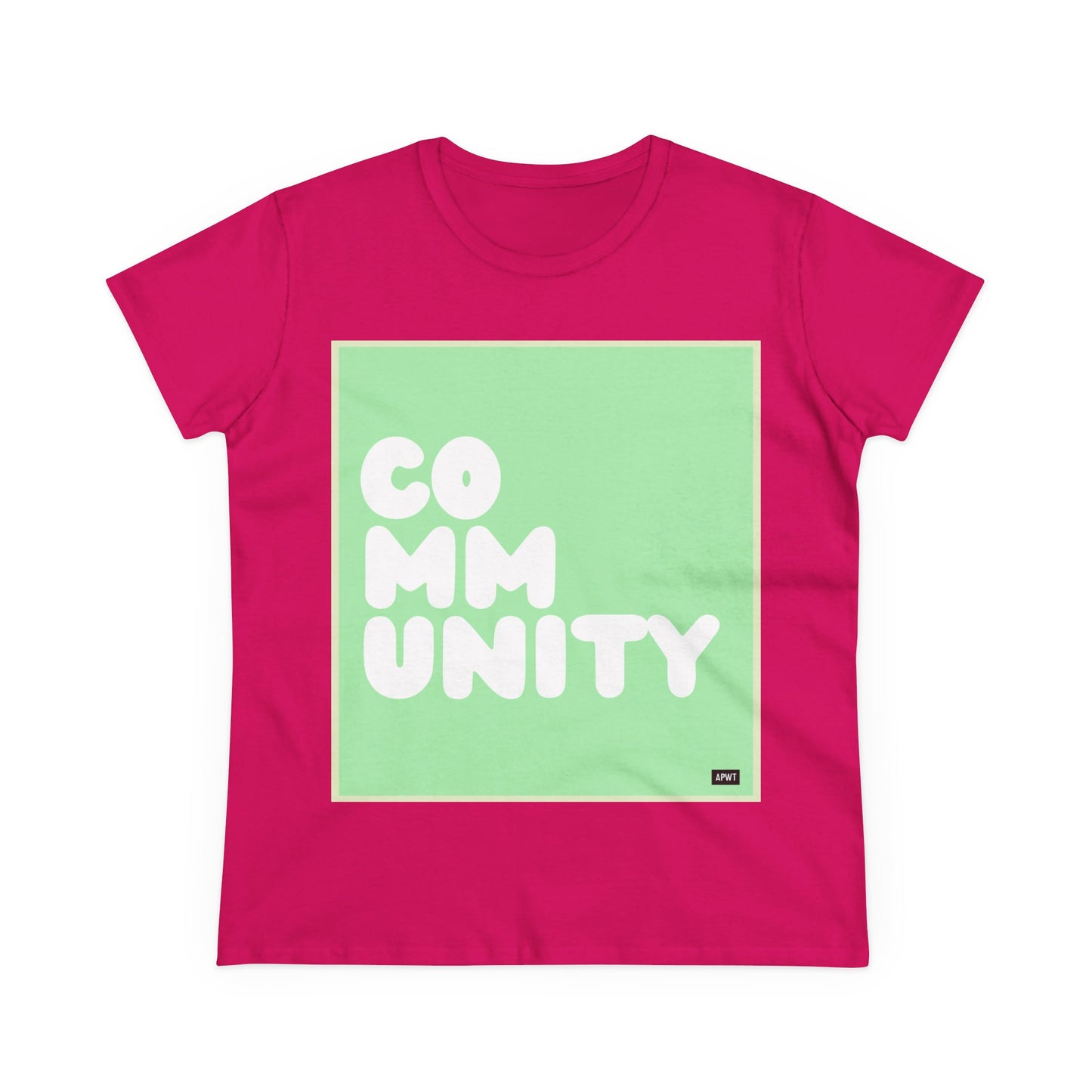 A Community in Mint Green Women's T-Shirt - Available in Assorted Colors