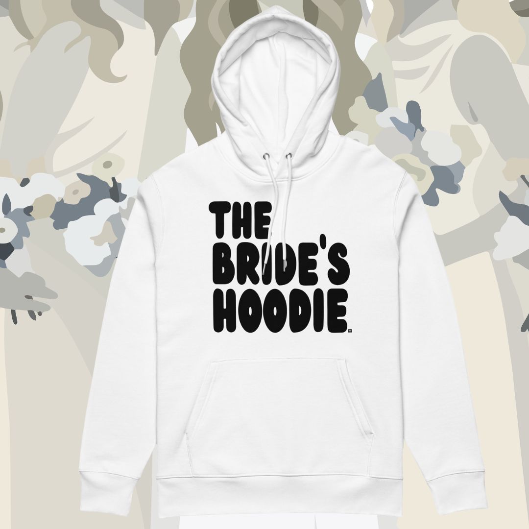 The Bride's Hoodie in Black and White Premium Hoodie