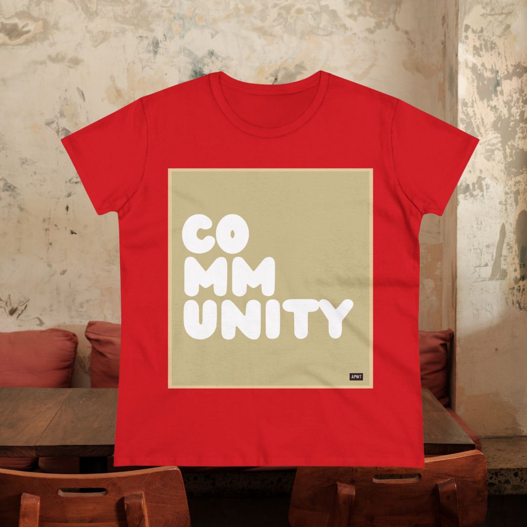 A Community in Beige Women's T-Shirt - Available in Assorted Colors