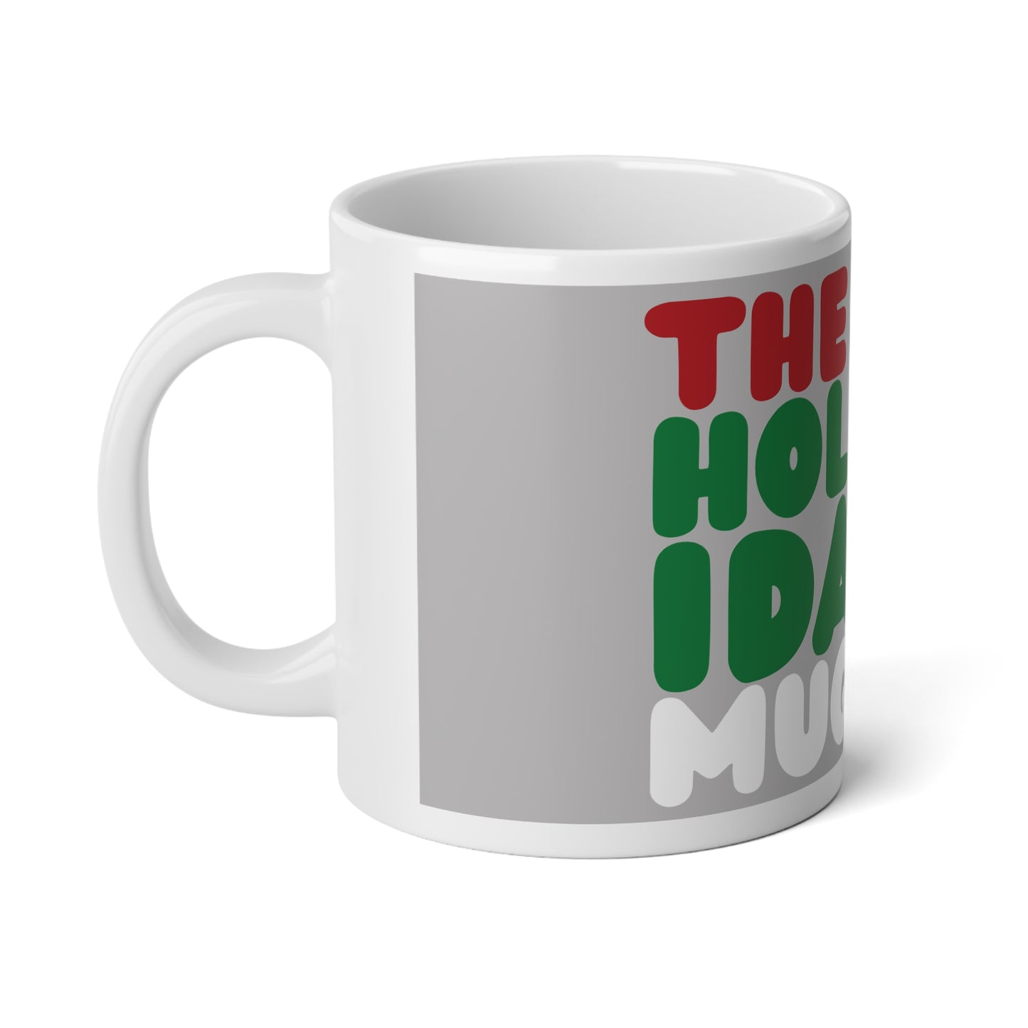 The Holiday Jumbo Mug in Grey - 20oz Mug