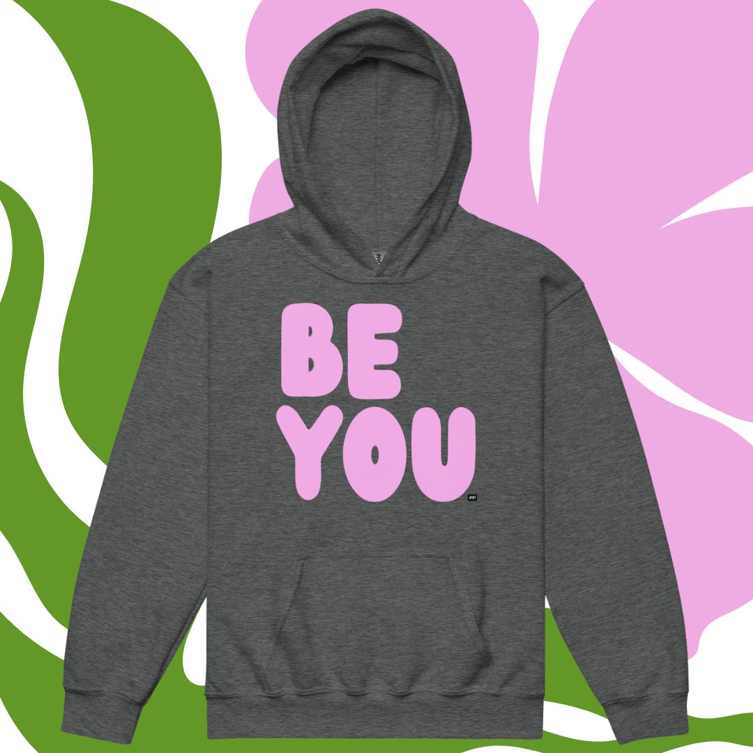 Be You Kids in Pink Unisex Hoodie - Available in Assorted Colors