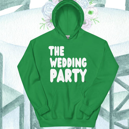 The Wedding Party Unisex Hoodie - Available in Assorted Colors