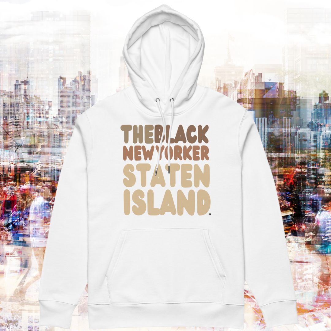Black New Yorker Staten Island Premium Unisex Hoodie - Available in Assorted Colors