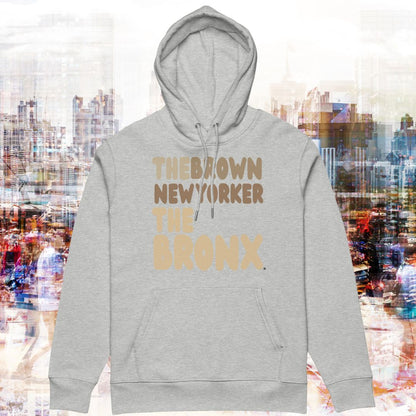 The Brown New Yorker The Bronx Premium Unisex Hoodie - Available in Assorted Colors