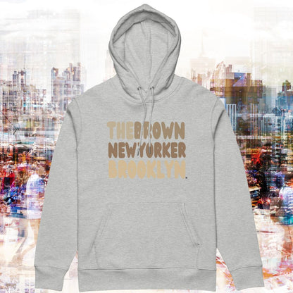 The Brown New Yorker Brooklyn Premium Unisex Hoodie - Available in Assorted Colors