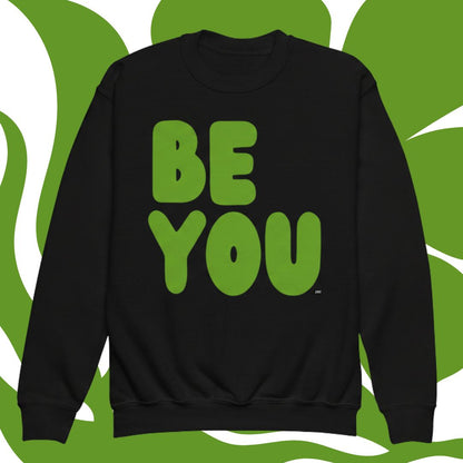 Be You Kids in Green Unisex Crew Neck Sweatshirt - Available in Assorted Colors