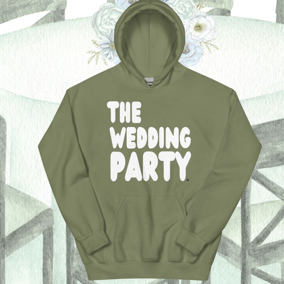 The Wedding Party Unisex Hoodie - Available in Assorted Colors