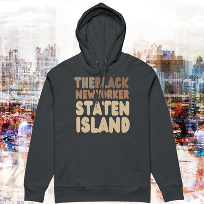 Black New Yorker Staten Island Premium Unisex Hoodie - Available in Assorted Colors