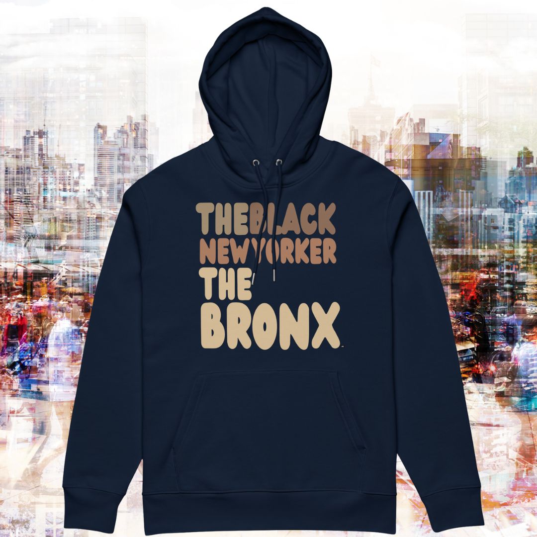 The Black New Yorker The Bronx Premium Unisex Hoodie - Available in Assorted Colors