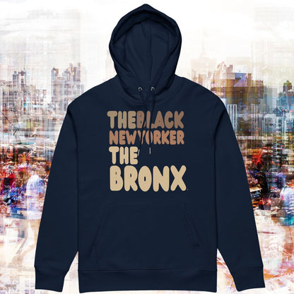 The Black New Yorker The Bronx Premium Unisex Hoodie - Available in Assorted Colors