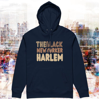 The Black New Yorker Harlem Premium Unisex Hoodie - Available in Assorted Colors