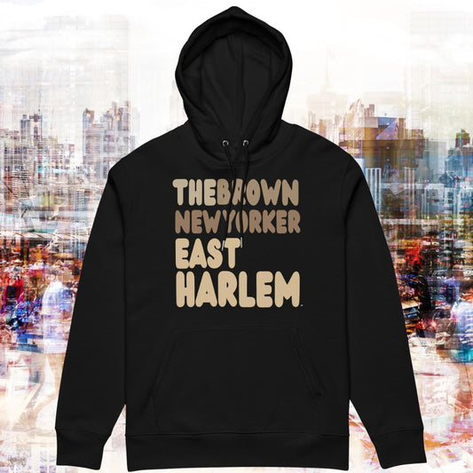 The Brown New Yorker East Harlem Premium Unisex Hoodie - The APWT Gift Shop