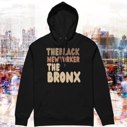 The Black New Yorker The Bronx Premium Unisex Hoodie - Available in Assorted Colors