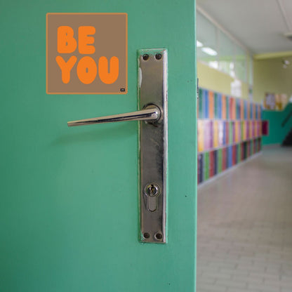 Be You in Brown and Orange Vinyl Sticker