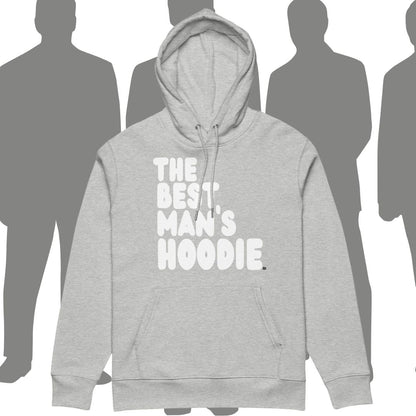 The Best Man's Hoodie Premium Unisex Hoodie - Available in Assorted Colors