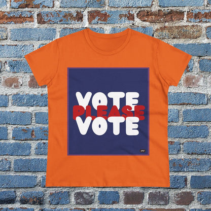 Please Vote Women's T-Shirt - Available in Assorted Colors