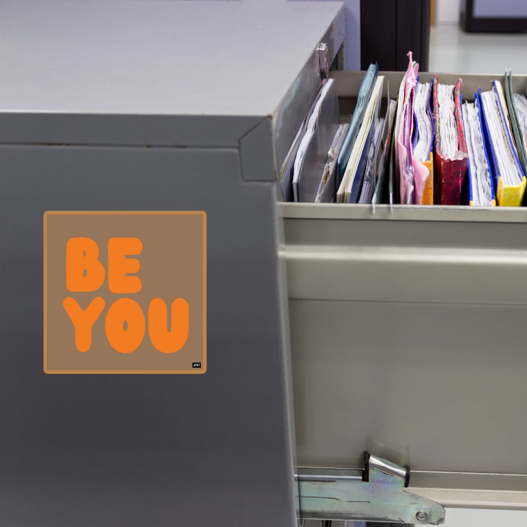Be You in Brown and Orange Vinyl Sticker