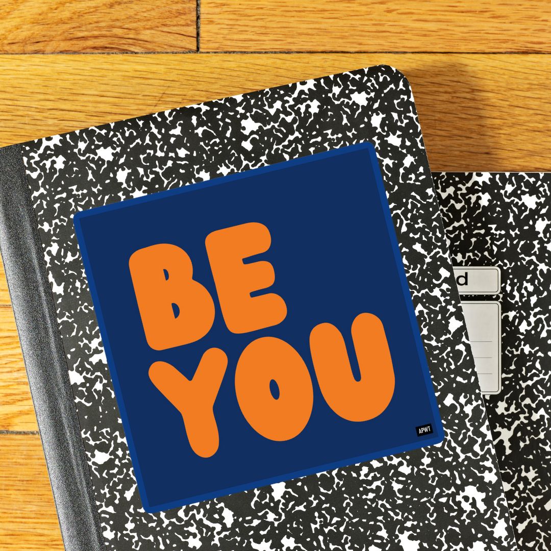 Be You in Blue and Orange Vinyl Sticker