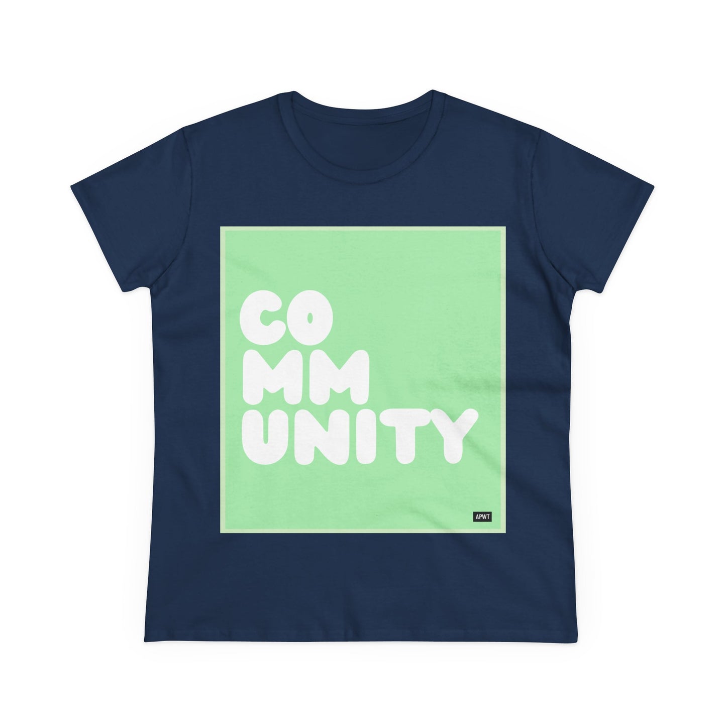A Community in Mint Green Women's T-Shirt - Available in Assorted Colors
