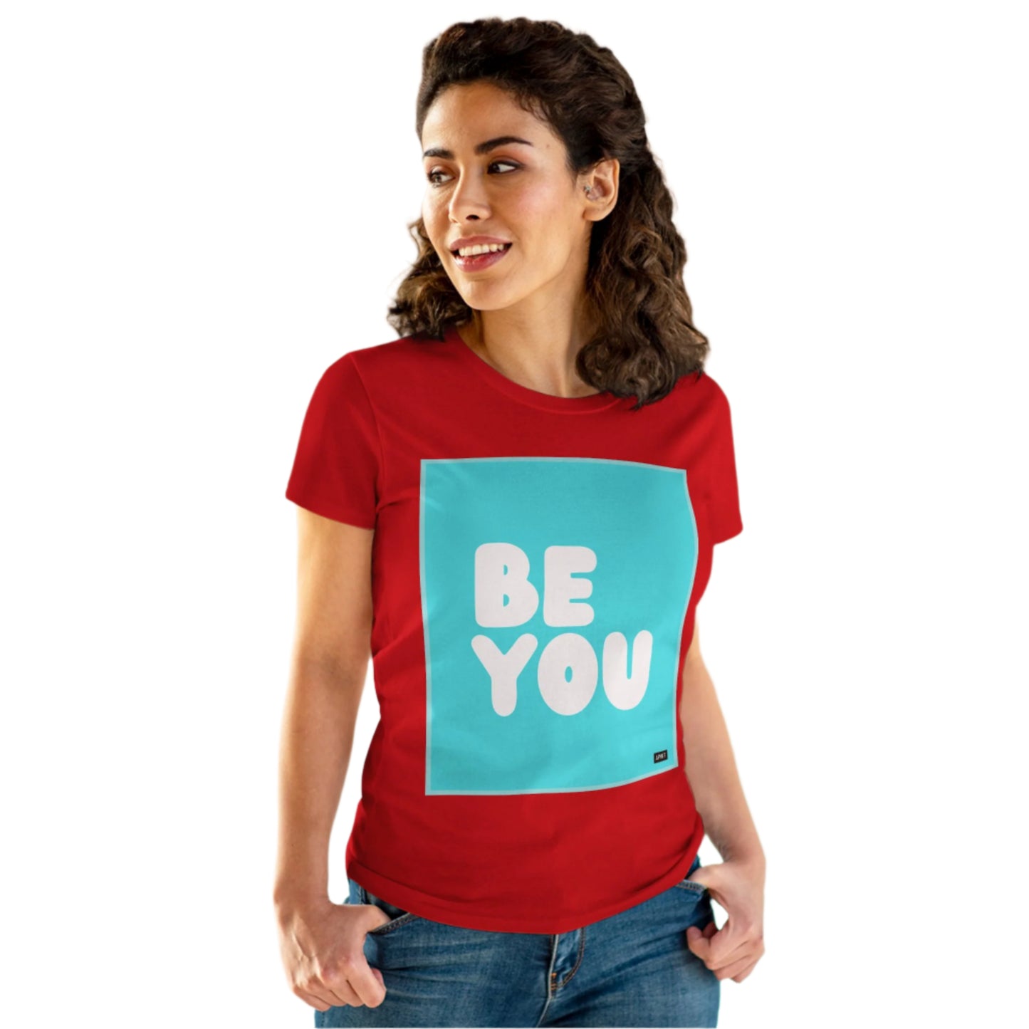 Be You in Turquoise Women's T-Shirt - Available in Assorted Colors
