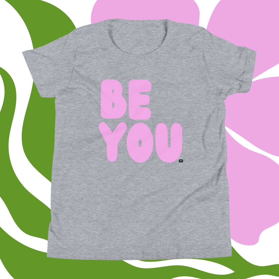 Be You Kids in Pink Unisex T-Shirt - Available in Assorted Colors